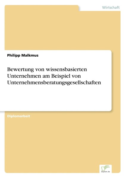 Philipp Malkmus | Bewertung Von Wissensbasierten Unternehmen Am Beispiel Von...-image