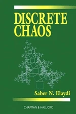 Discrete Chaos, Second Edition: With Applications in Science and Engineering