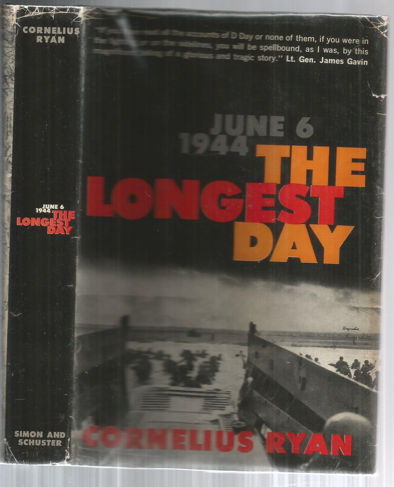 The Longest Day. Simon and Schuster First Printing