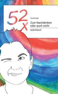 Spagl - 52x Zum Nachdenken oder auch nicht Andachtsbuch - New paperbac - X555z