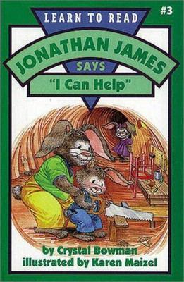 Jonathan James Says, ''I Can Help'' Paperback Crystal Bowman