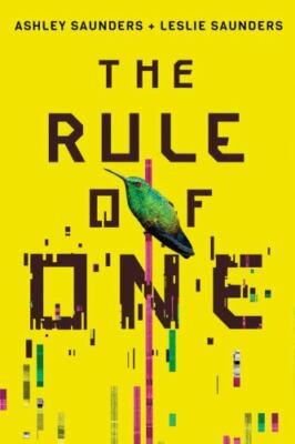 The Rule of One - 1503953173, paperback, Ashley Saunders