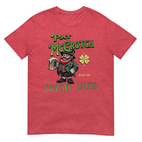 Pat Mccrotch Irish Pub St Patrick's Day Dirty Adult drink T-Shirt - Picture 13 of 17