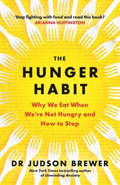 The Hunger Habit by Judson Brewer Paperback