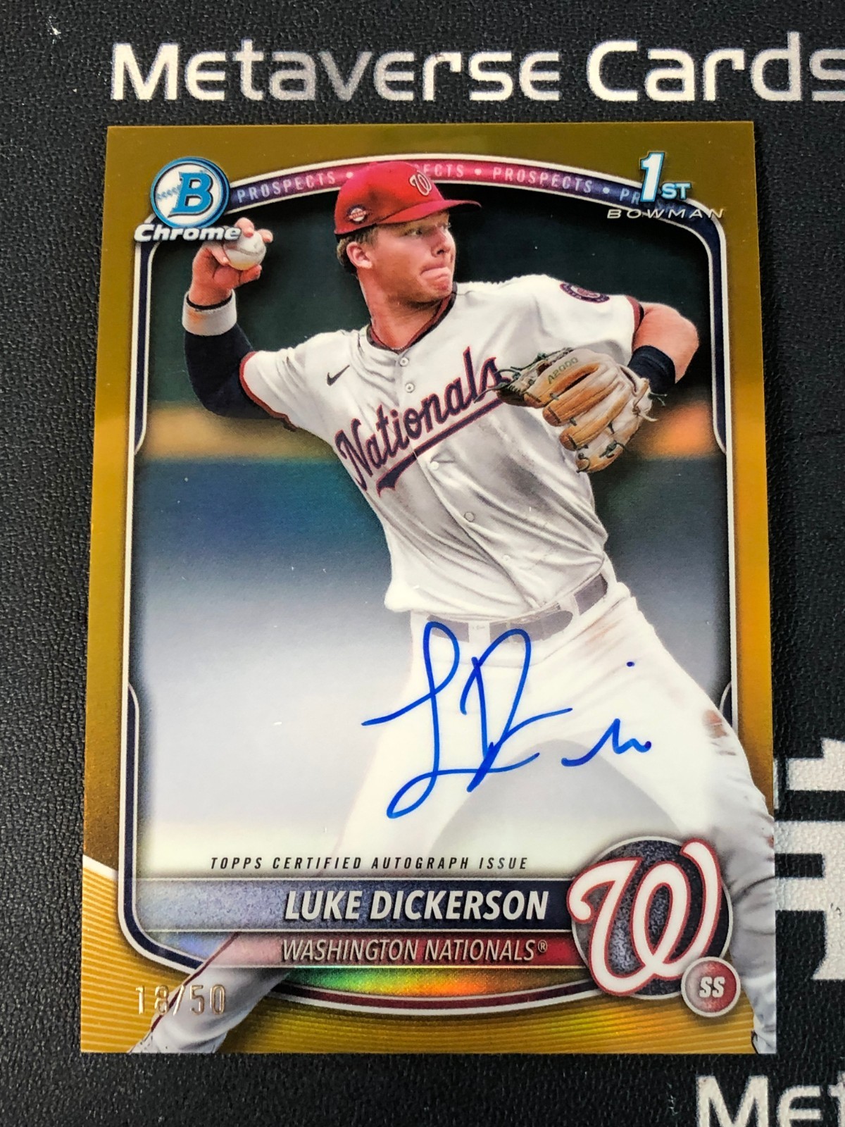 2025 Bowman Chrome Luke Dickerson 1st Bowman Gold Refractor Auto /50 Nationals