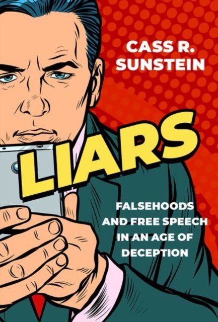 Liars by Cass R. Sunstein (Hardback Book)
