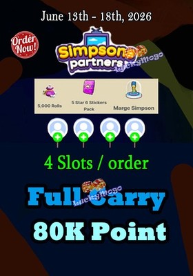 4 Spots Simpsons_PARTNERS event Full Carry 80k points 2026