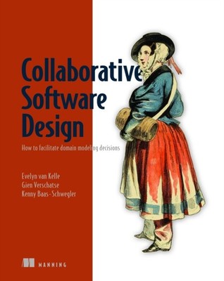 COLLABORATIVE SOFTWARE DESIGN by KELLE, EVELYN VAN Hardback Self Help Business