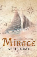 April Gray | Mirage | Taschenbuch | Englisch (2018) | Kartoniert / Broschiert