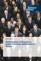 Participation In Roscas In Urban Informal Settlements In Kenya Willy Muturi