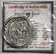 Skull Coins 2015 Zodiac Antiqued Finish 1 ozt .999 Silver Taurus #150 of 500 79.00 per troy oz