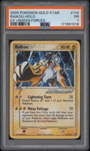 2005 POKEMON EX UNSEEN FORCES GOLD STAR #114 RAIKOU-HOLO PSA 1