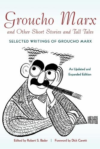Groucho Marx and Other Short Stories and Tall Tales by Robert... - 9781557837912