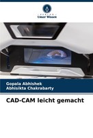 CAD-CAM Leicht Gemacht Abhisikta Chakrabarty