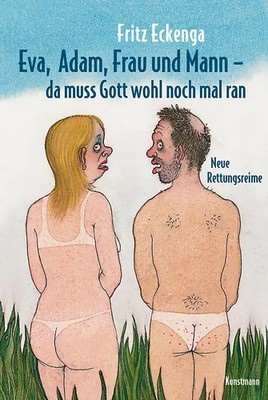 Eva, Adam, Frau und Mann - Da muss Gott wohl nochmal ran ZUSTAND SEHR GUT