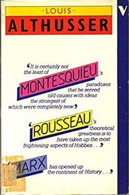 Montesquieu, Rousseau, Marx : Politics and History Paperback Loui