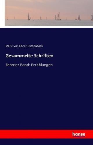 Thumbnail - Gesammelte Schriften Zehnter Band: Erzählungen 3251