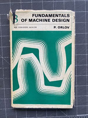 Fundamentals of Machine Design Volume 3 by P. Orlov (Hardcover, 1977)