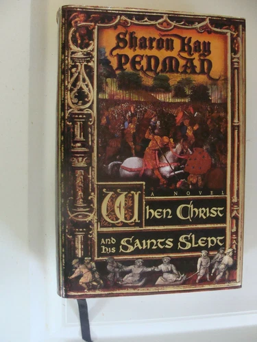 When Christ and His Saints Slept 1st 1995 Sharon Kay Penman Empress Maude novel