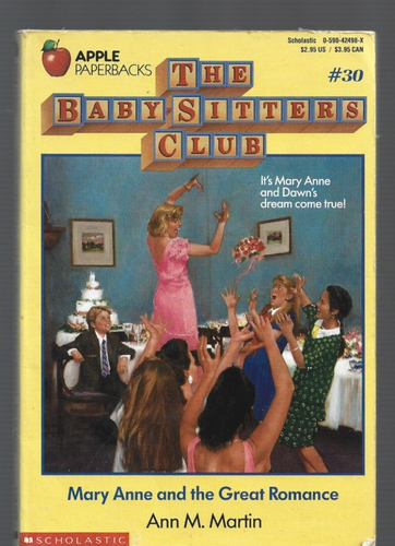 THE BABY-SITTERS CLUB #30 - Mary Anne and The Great Romance - PB 1990, 1st Ed