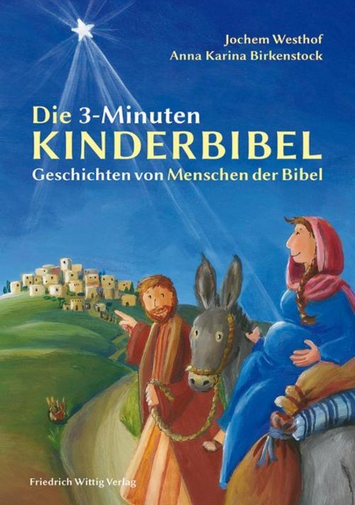 Thumbnail - Jochem Westhof Die 3-minuten-kinderbibel 9783804845190