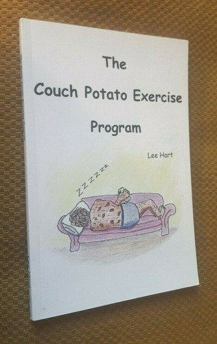 SIGNED The Couch Potato Exercise Program by Lee Hart (2014, Paperback) - Foto 1 di 7
