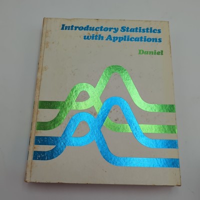 Introductory Statistics With Applications Wayne Daniel  Vtg Hardcover 
