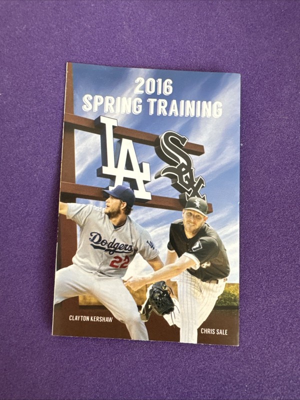2016 DODGERS / WHITE SOX   Spring Training SCHEDULE - KERSHAW - SALE
