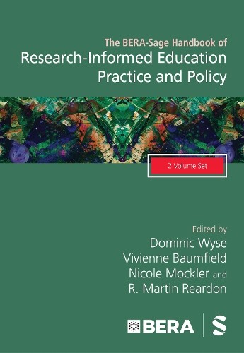 The BERA-Sage Handbook of Research-Informed Education Practic... - 9781529602524
