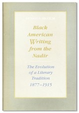 Dickson Bruce-BLACK AMERICAN WRITING FROM THE NADIR-1989-1ST ED-FINE/NEAR FINE