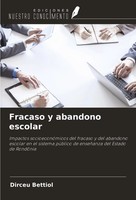 Fracaso Y Abandono Escolar Dirceu Bettiol Taschenbuch Spanisch 2024