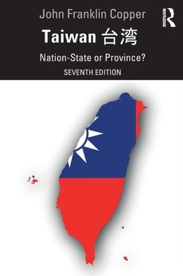 TAIWAN by COPPER, JOHN FRANKLI Paperback Self Help Business
