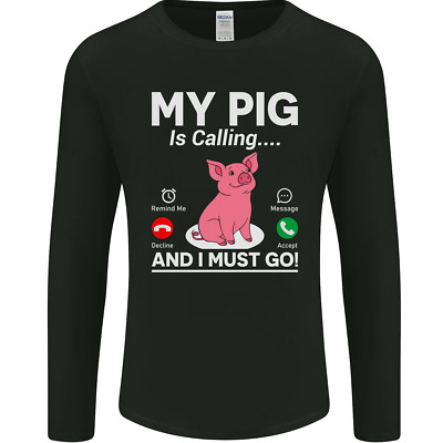 Mein Schwein ruft und ich muss gehen lustiges Landwirtschaft Herren Langarm T-Shirt