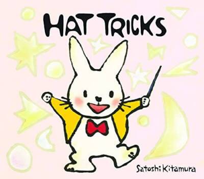Hat Tricks - Paperback By Kitamura, Satoshi - GOOD