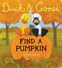 Duck & Goose, Find a Pumpkin - Board book By