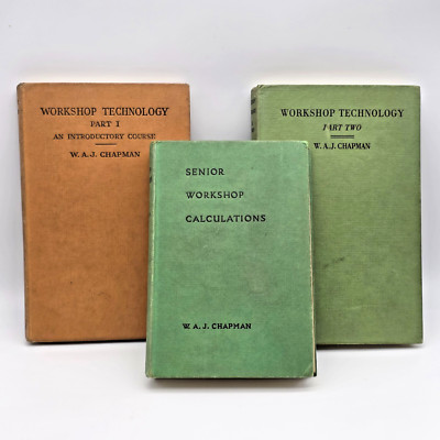 Werkstatttechnik Teil 1 / Teil 2 / Senior Werkstatt Berechnungen von W A J Chapman