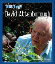 Info Buzz: Famous People David Attenborough by Stephen White-Thomson (English) P