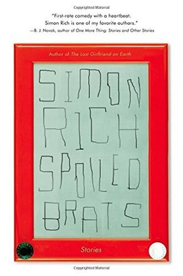 Spoiled Brats (including the story that inspired the major motion picture An...