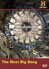 The Next Big Bang New History Channel DVD Large Hadron Collider