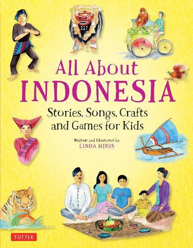 Linda Hibbs All About Indonesia (Copertina rigida)