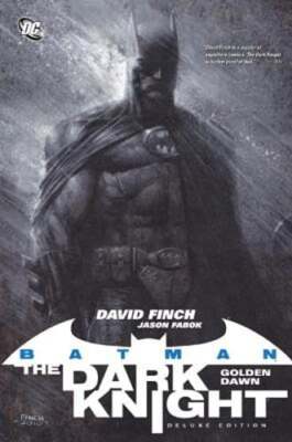 Batman: The Dark Knight Vol. 1: Golden Dawn (Deluxe Edition) by David Finch: New