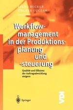 Becker - Workflowmanagement in der Produktionsplanung und -steuerung - - X555z