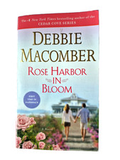 Rose Harbor in Bloom : A Novel by Debbie Macomber 2014 Paperback FREE SHIPPING