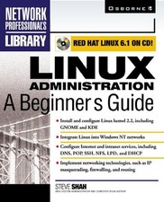 Linux Administration: A Beginner's Guide