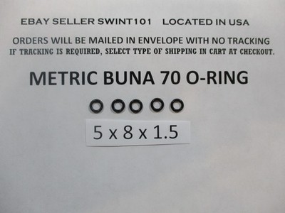 5mm ID x 8mm OD x 1.5mm thick O-ring. Buna-70.   Quan 5.