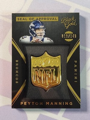 2015 Panini Black Gold - NFL Seal of Approval Peyton Manning #SOA-13 /149