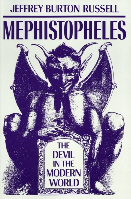 Mephistopheles by Jeffrey Burton Russell (Paperback Book)