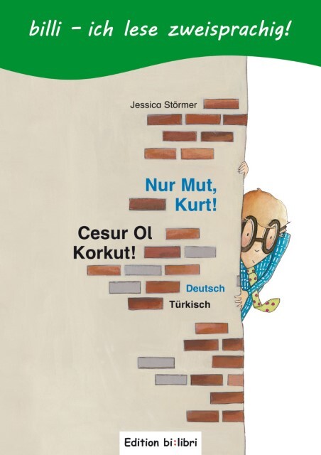 Thumbnail - Nur Mut, Kurt Kinderbuch Deutsch-türkisch Mit Leserätsel Jessica