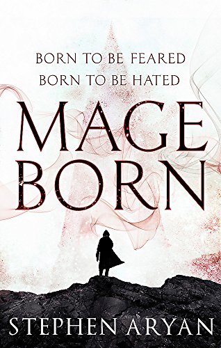 Mageborn: The Age of Dread, Book 1 By Stephen Aryan
