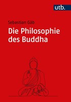 Sebastian GäB | Die Philosophie Des Buddha | Taschenbuch | Deutsch (2024)